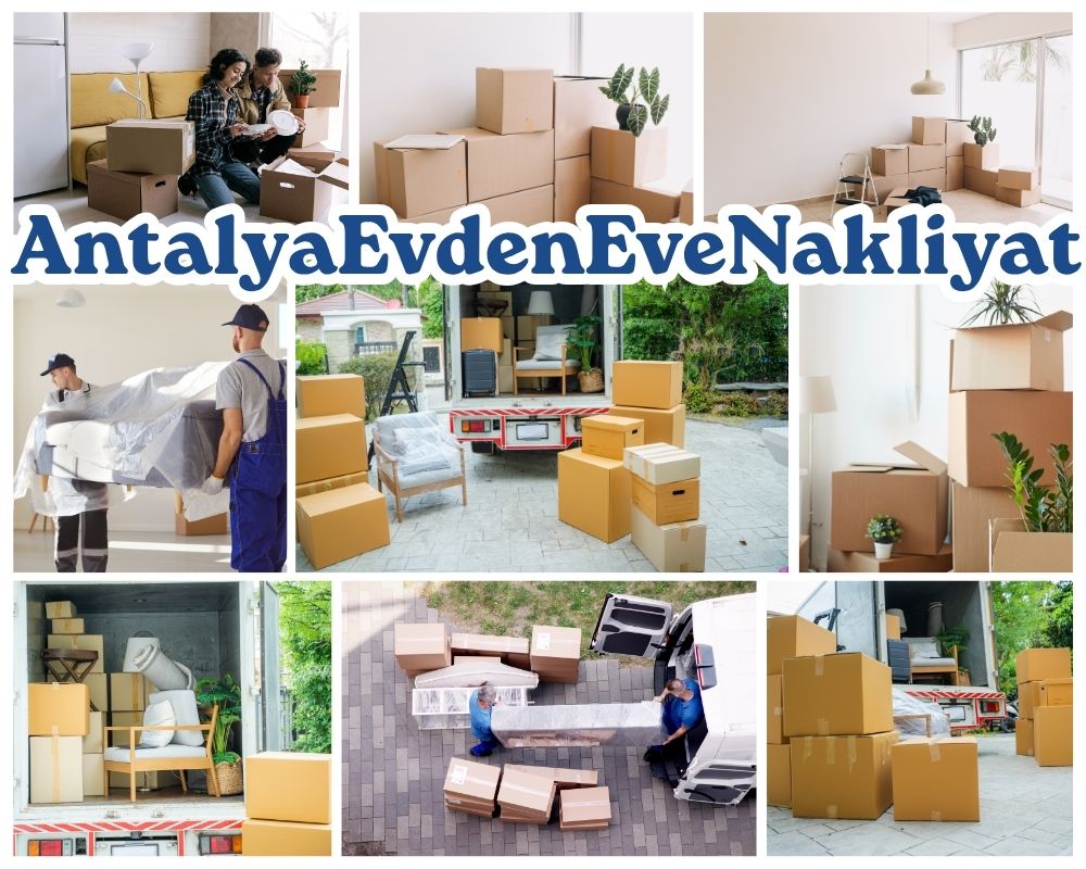 Antalya Çamlıhemşin Evden Eve Asansörlü Taşımacılık